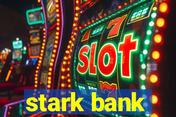 stark bank